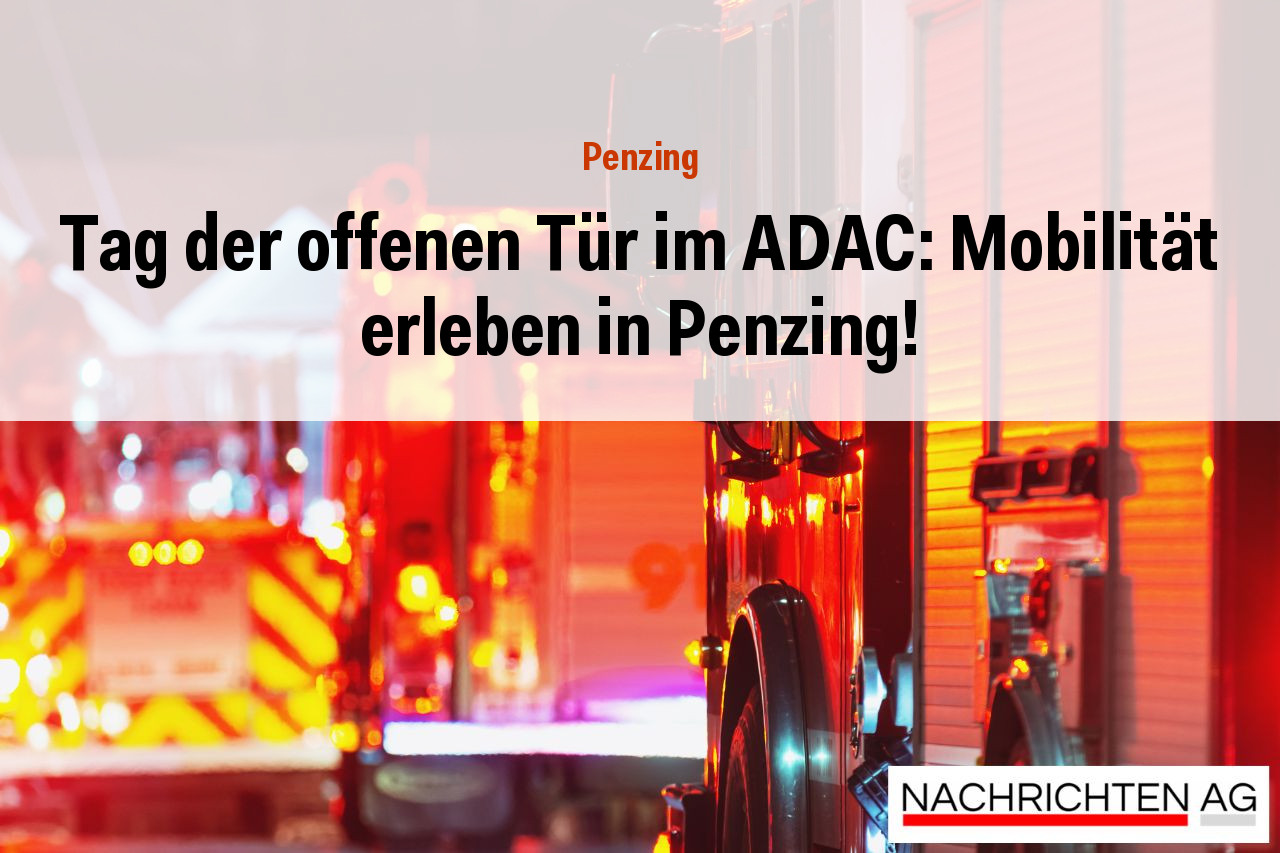 Tag der offenen Tür im ADAC: Mobilität erleben in Penzing!