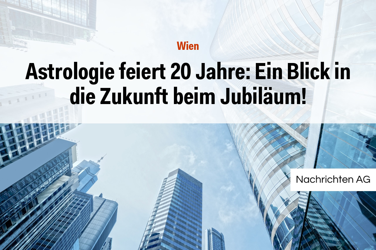 Astrologie feiert 20 Jahre: Ein Blick in die Zukunft beim Jubiläum!
