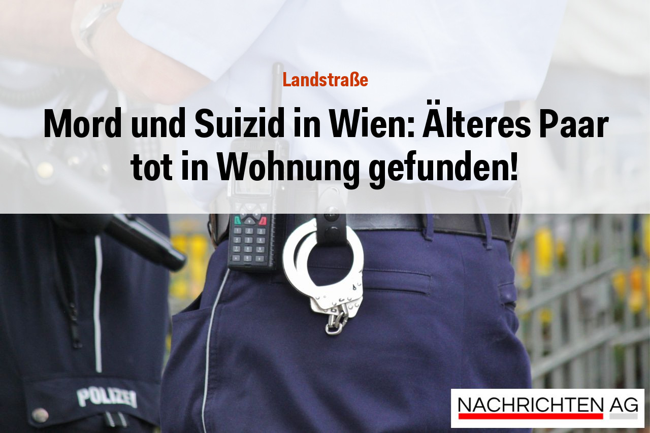 Mord und Suizid in Wien: Älteres Paar tot in Wohnung gefunden!